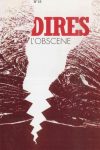 « Pierre Guyotat : du réel de l’obscène à la réalité de l’écrit » Revue Dires (GDR 1121 du CNRS), 1996, n°18, 67-87